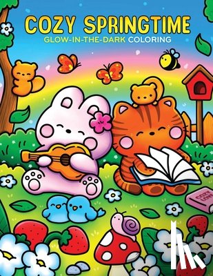 Editors of Thunder Bay Press - Cozy Springtime Glow-in-the-Dark Coloring