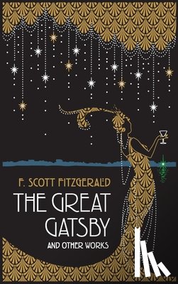 Fitzgerald, F. Scott - Great Gatsby and Other Works