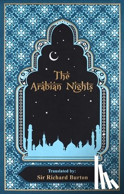 Burton, Sir Richard - Arabian Nights