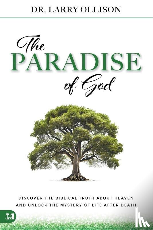 Ollison, Larry - The Paradise of God