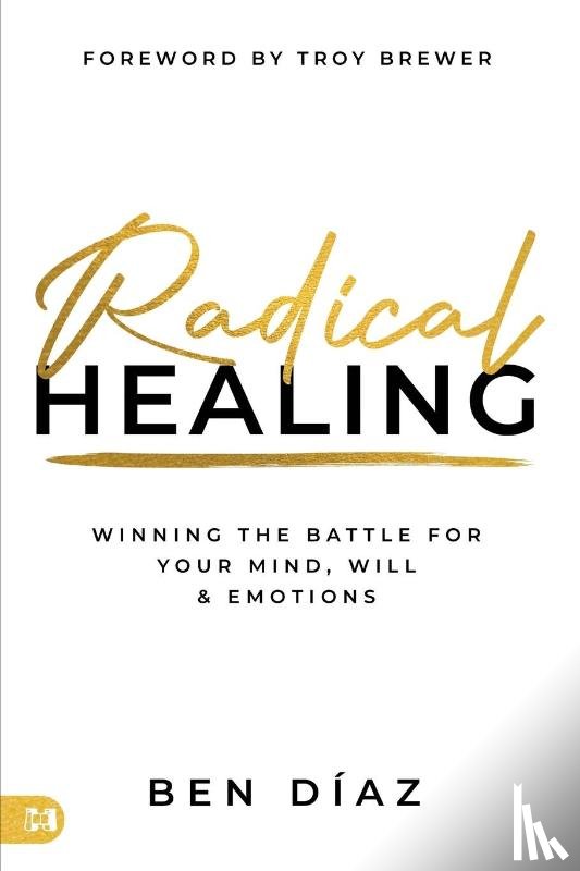 Diaz, Ben - Supernatural Healing of the Soul