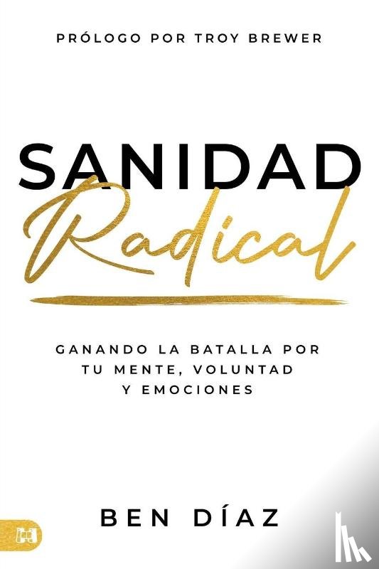 Díaz, Ben - Sanidad Radical