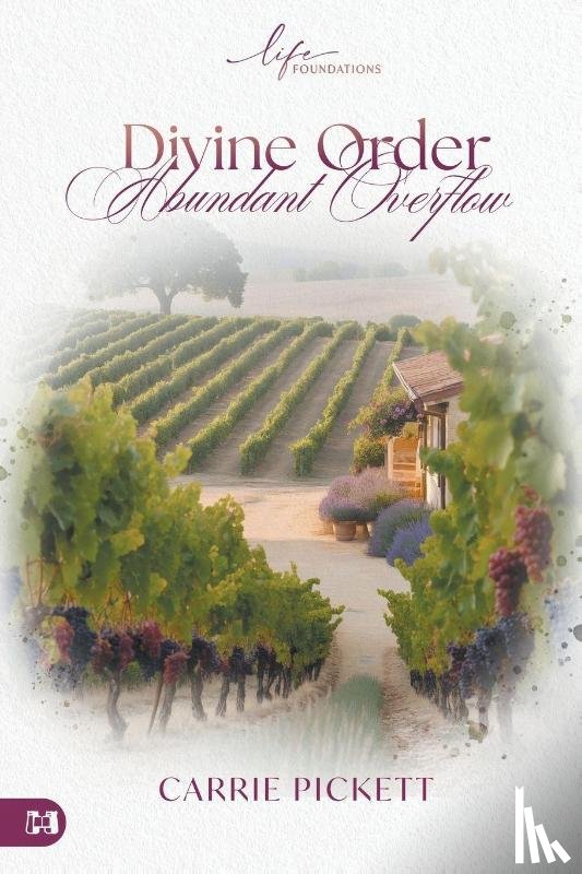 Pickett, Carrie - Divine Order, Abundant Overflow