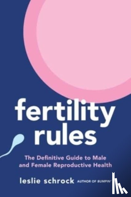 Schrock, Leslie - Fertility Rules