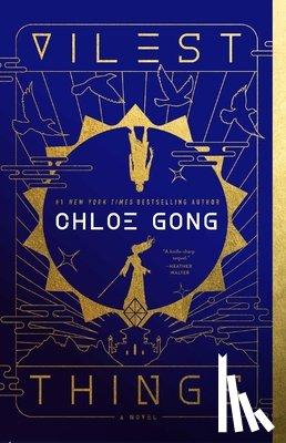 Gong, Chloe - Vilest Things