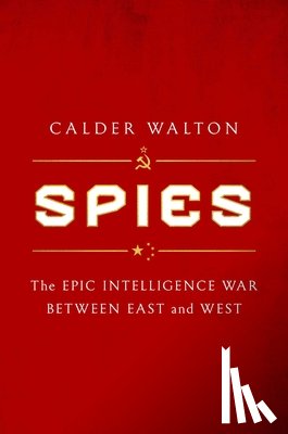 Walton, Calder - Walton, C: Spies