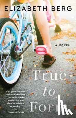 Berg, Elizabeth - True to Form