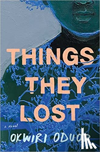 Oduor, Okwiri - Things They Lost