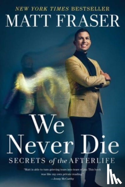 Fraser, Matt - We Never Die
