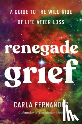 Fernandez, Carla - Renegade Grief