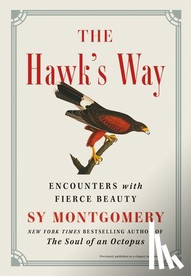 Montgomery, Sy - The Hawk's Way