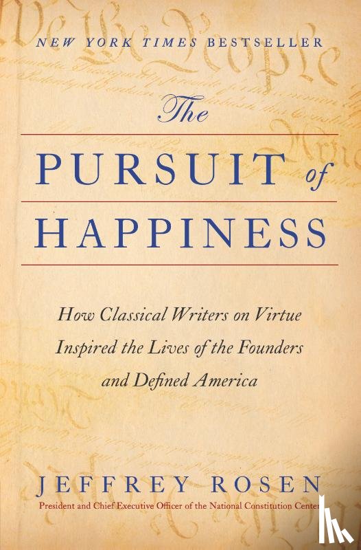 Rosen, Jeffrey - The Pursuit of Happiness