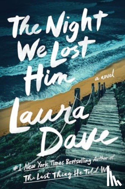 Dave, Laura - The Night We Lost Him