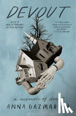 Gazmarian, Anna - Devout: A Memoir of Doubt