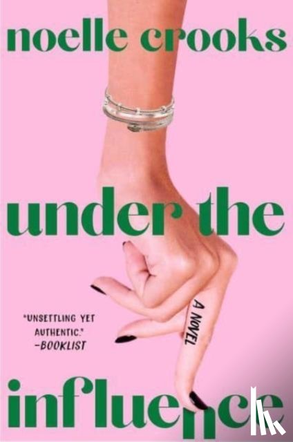 Crooks, Noelle - Under the Influence