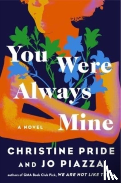 Pride, Christine, Piazza, Jo - You Were Always Mine