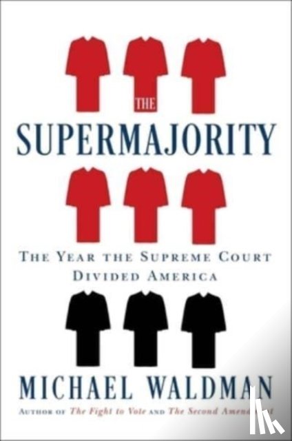 Waldman, Michael - Supermajority