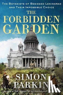 Parkin, Simon - Parkin, S: Forbidden Garden