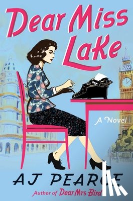 Pearce, A. J. - Dear Miss Lake