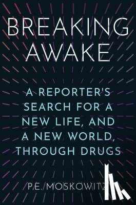 Moskowitz, P.E. - Breaking Awake