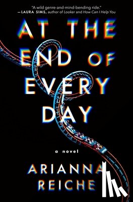 Reiche, Arianna - At the End of Every Day