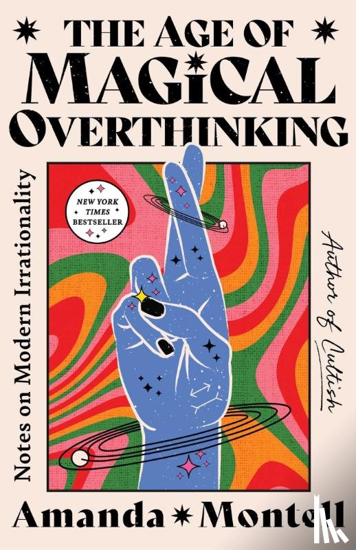 Montell, Amanda - Montell, A: AGE OF MAGICAL OVERTHINKING