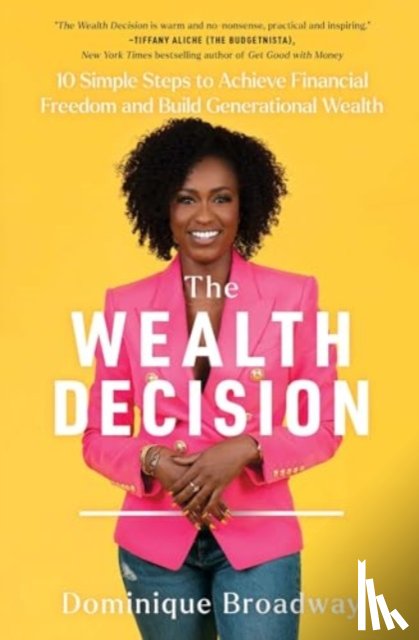 Broadway, Dominique - The Wealth Decision
