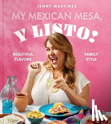 Martinez, Jenny - My Mexican Mesa, Y Listo!