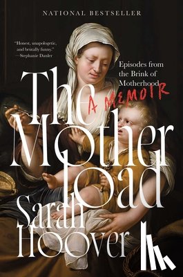 Hoover, Sarah - The Motherload