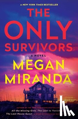 Miranda, Megan - The Only Survivors