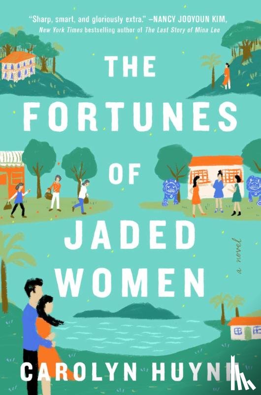 Huynh, Carolyn - The Fortunes of Jaded Women