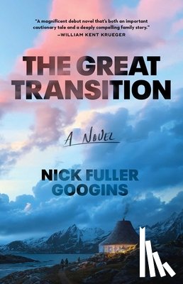 Fuller Googins, Nick - Fuller Googins, N: Great Transition