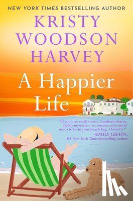 Harvey, Kristy Woodson - A Happier Life
