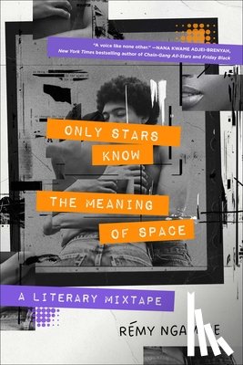 Ngamije, Remy - Only Stars Know the Meaning of Space