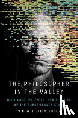 Steinberger, Michael - Steinberger, M: Philosopher in the Valley