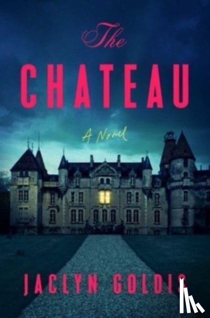 Goldis, Jaclyn - The Chateau