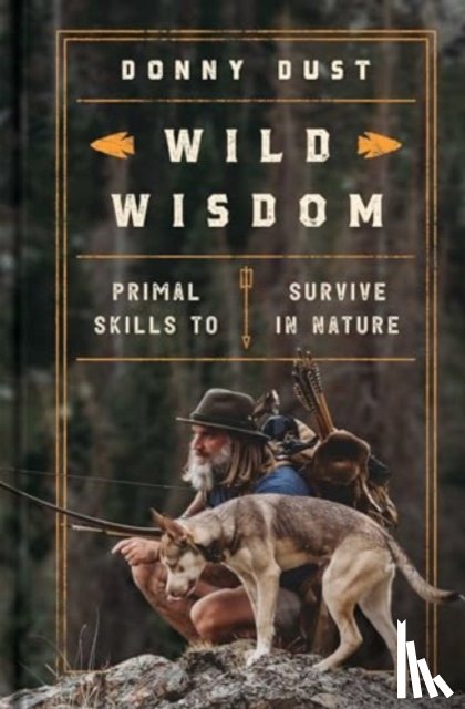 Dust, Donny - Wild Wisdom