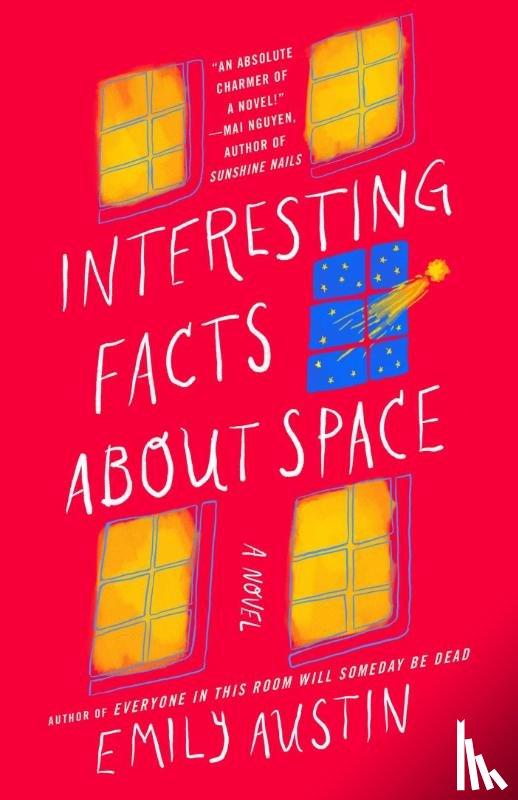 Austin, Emily - Austin, E: Interesting Facts about Space