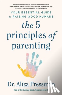 Pressman, Aliza - Pressman, A: 5 Principles of Parenting