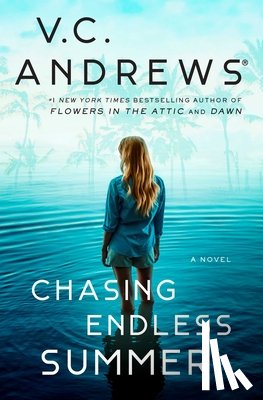 Andrews, V.C. - Chasing Endless Summer