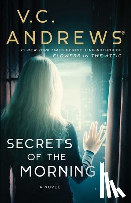 Andrews, V. C. - Secrets of the Morning