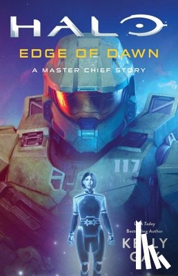 Gay, Kelly - Halo: Edge of Dawn: A Master Chief Story