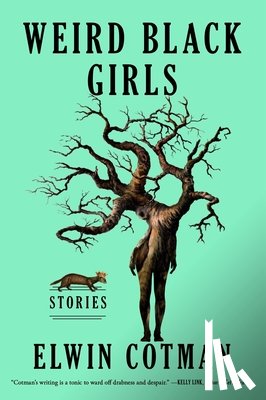 Cotman, Elwin - Cotman, E: WEIRD BLACK GIRLS