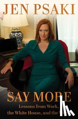 Psaki, Jen - Say More