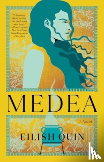 Quin, Eilish - Medea