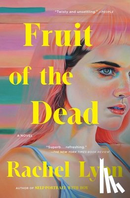 Lyon, Rachel - Fruit of the Dead