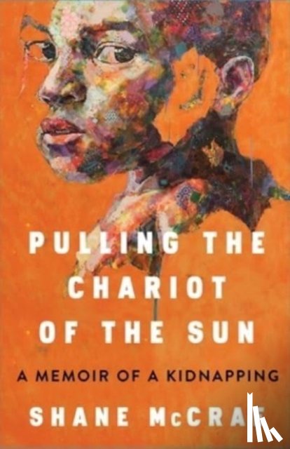 McCrae, Shane - Pulling the Chariot of the Sun