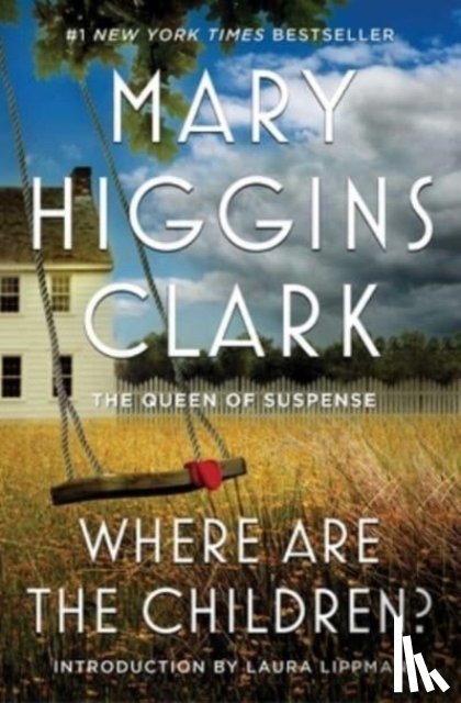Clark, Mary Higgins - Where Are the Children?