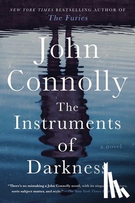 Connolly, John - The Instruments of Darkness: A Thriller