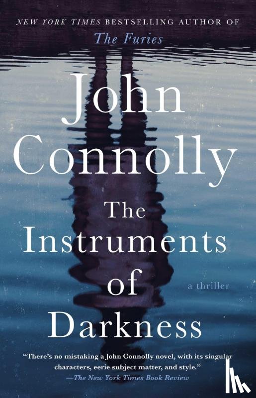 Connolly, John - Connolly, J: Instruments of Darkness